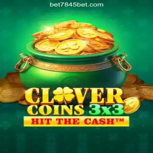 Clovercoin3x3: A Fascinating Journey Through Online Slots on the Bet7845 Platform