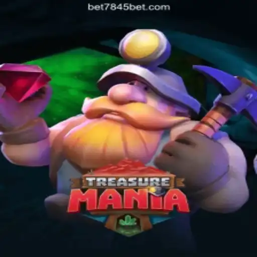 Explore the Exciting World of TreasureMania on bet7845.com Platform